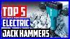 Best Electric Jack Hammers Review